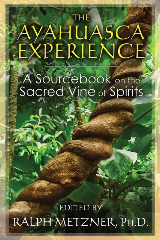 Ayahuasca Experience by: Paperback; 272 pages / English