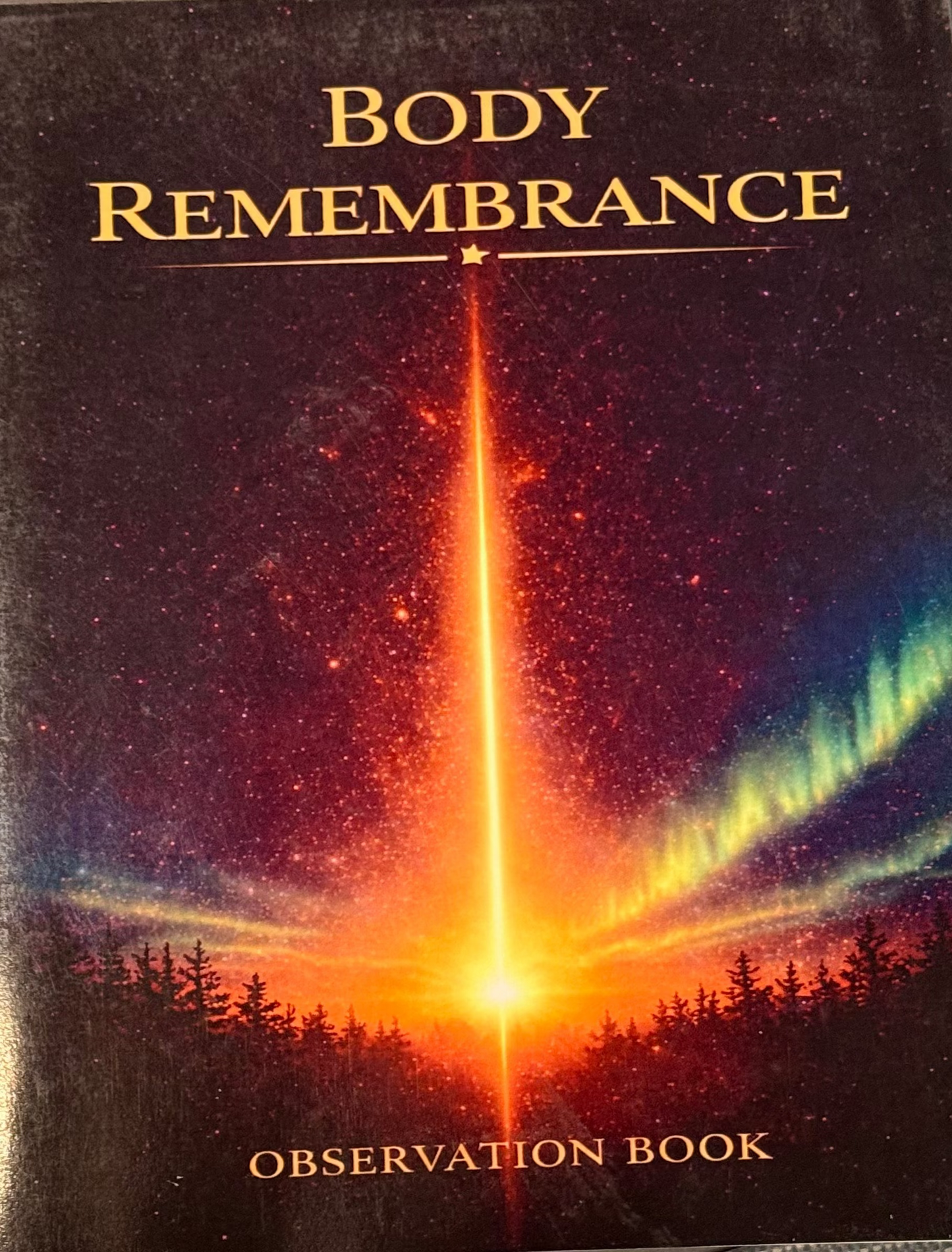 Body Remembrance Observation Book  (Montana Local Author- Ben Padilla)